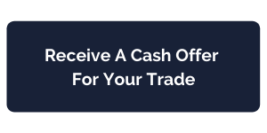 Receive A Cash Offer For Your Trade