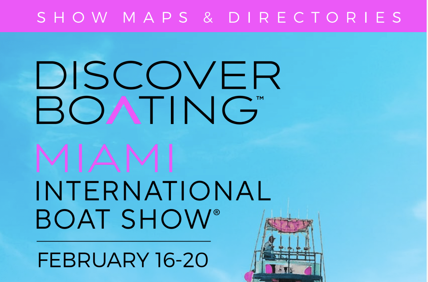 What's New At The 2022 Discover Boating Miami International Boat Show